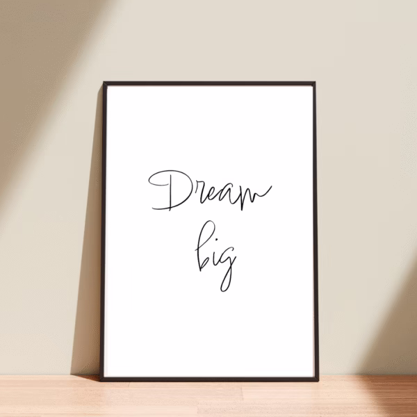 DREAM BIG juliste - A4 - Tulostettava - PDF - Image 2