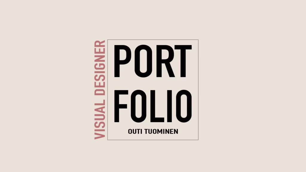 Visual designer portfolio Outi Tuominen